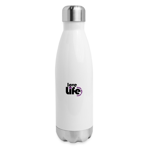 Love Life - 17 oz Insulated Stainless Steel Water Bottle