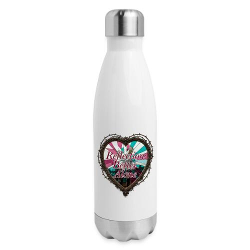 Reflection: Better Alone T-Shirt - 17 oz Insulated Stainless Steel Water Bottle