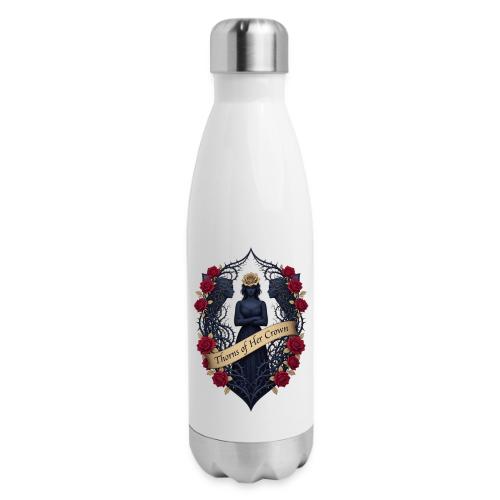 Women’s Day Thorn Crown T Shirt, Gift for Sister - 17 oz Insulated Stainless Steel Water Bottle