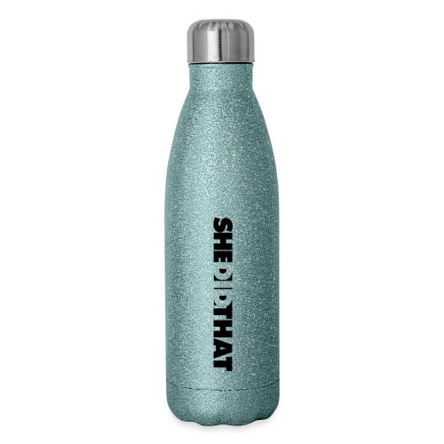 She Did That Large Design - Insulated Stainless Steel Water Bottle