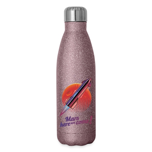 Mars Here We Come - Light - 17 oz Insulated Stainless Steel Water Bottle