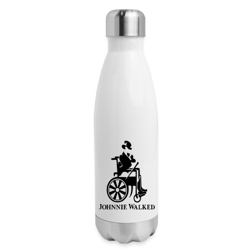 Johnnie Walked, Wheelchair fun, whiskey and roller - Insulated Stainless Steel Water Bottle