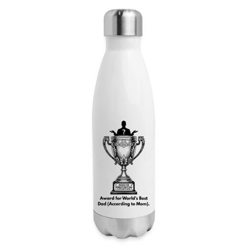 Sarcastic Dad T-Shirt - 17 oz Insulated Stainless Steel Water Bottle