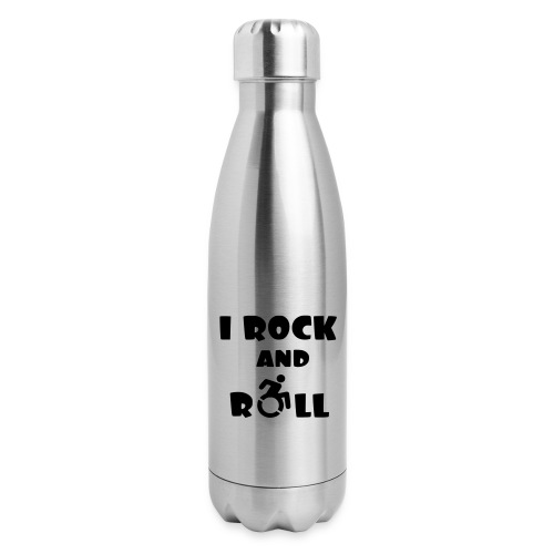 I rock and roll in my wheelchair, Music Humor * - Insulated Stainless Steel Water Bottle