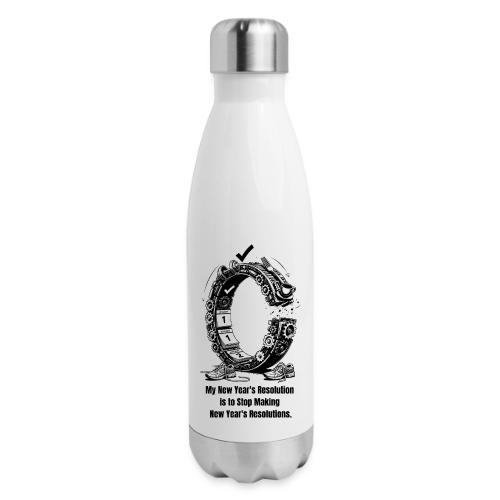 The Resolution Loop - Sarcastic New Year's T-Shirt - 17 oz Insulated Stainless Steel Water Bottle