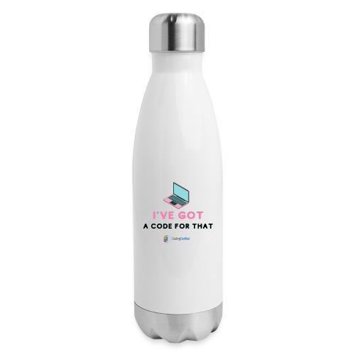 I've Got a Code for That Coding Clarified - 17 oz Insulated Stainless Steel Water Bottle