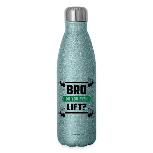 Fitness Quote 01 - 17 oz Insulated Stainless Steel Water Bottle