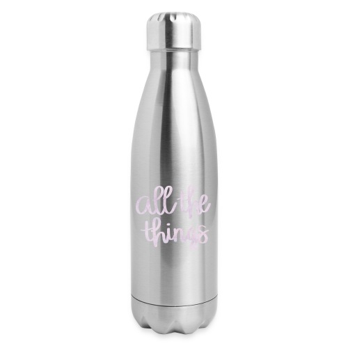 All The Things Watercolor - 17 oz Insulated Stainless Steel Water Bottle