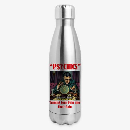 P$YCHICS - 17 oz Insulated Stainless Steel Water Bottle