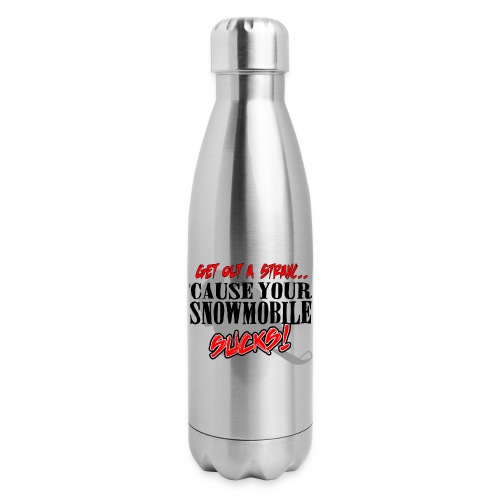 Snowmobile Sucks - Insulated Stainless Steel Water Bottle