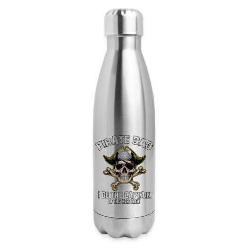 Pirate Dad: I Be The Captain - Insulated Stainless Steel Water Bottle
