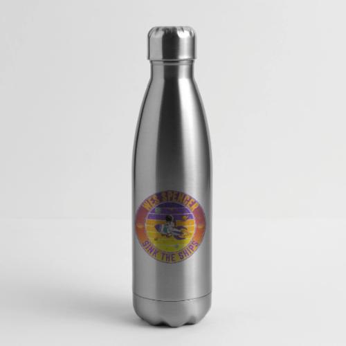 Wes Spencer - Sink the Ships - 17 oz Insulated Stainless Steel Water Bottle