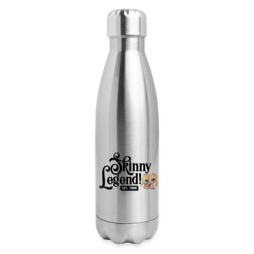 Skinny Legend_onwhite - 17 oz Insulated Stainless Steel Water Bottle