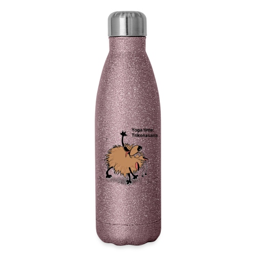 Yoga time With Aunty Awoof. Today is Trikonasana - Insulated Stainless Steel Water Bottle