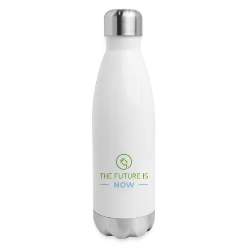 The Future is NOW - 17 oz Insulated Stainless Steel Water Bottle
