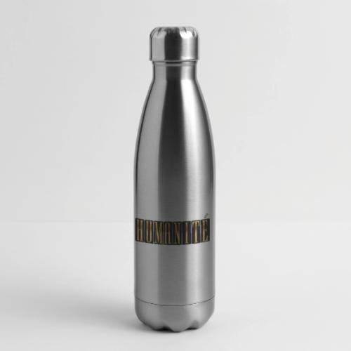 Humanity in Golden Letters - 17 oz Insulated Stainless Steel Water Bottle