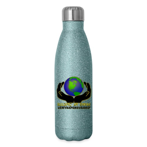 Building an Empire - 17 oz Insulated Stainless Steel Water Bottle