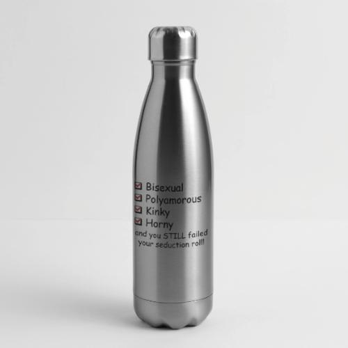 Seduction Roll - 17 oz Insulated Stainless Steel Water Bottle
