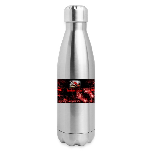 Isaiah 41:13 crucify my flesh - Insulated Stainless Steel Water Bottle