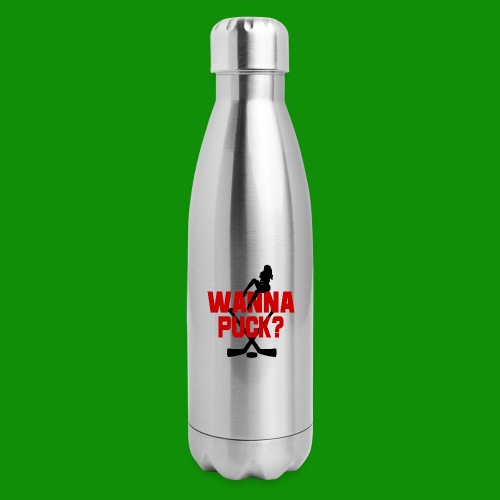 Wanna Puck? - Insulated Stainless Steel Water Bottle