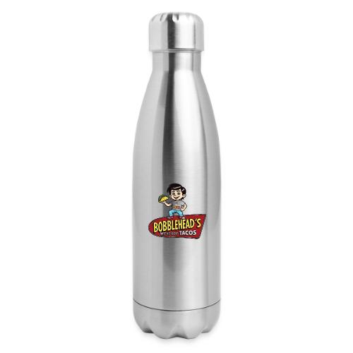 Bobblehead's®: We've Got Tacos™ with Mascot - 17 oz Insulated Stainless Steel Water Bottle