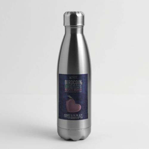Birdcoin Poster - 17 oz Insulated Stainless Steel Water Bottle