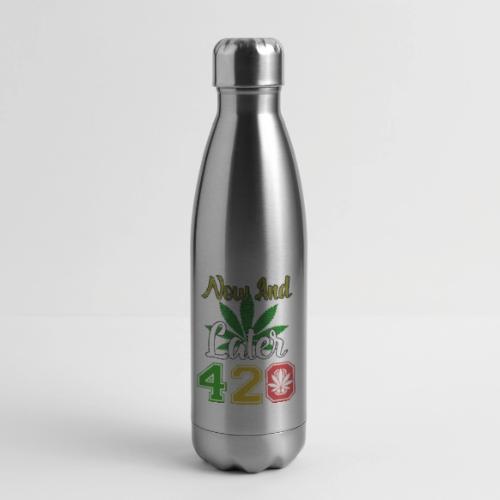 Funny 420 Always Smoking Weed Marijuana Design - Bouteille isotherme en inox