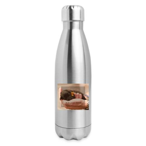 Their Future is in Your Hands - 17 oz Insulated Stainless Steel Water Bottle
