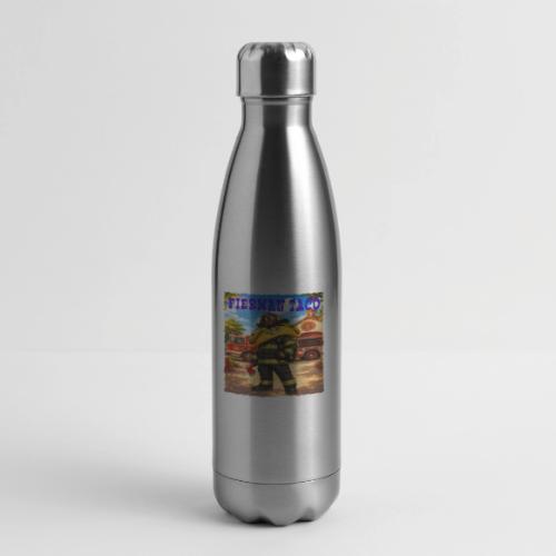 Fireman Taco - 17 oz Insulated Stainless Steel Water Bottle