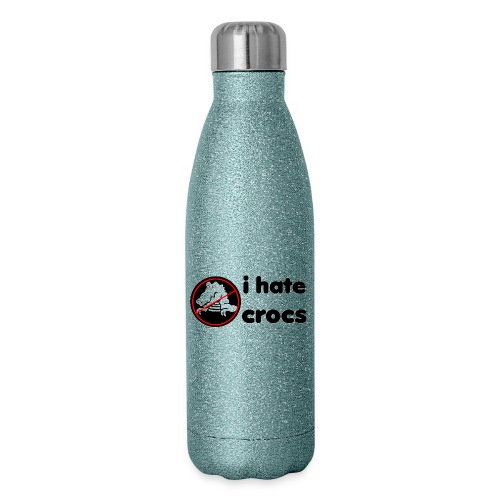 I Hate Crocs shirt - Insulated Stainless Steel Water Bottle