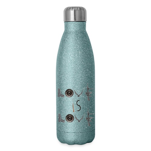 LOVE I S LOVE - 17 oz Insulated Stainless Steel Water Bottle
