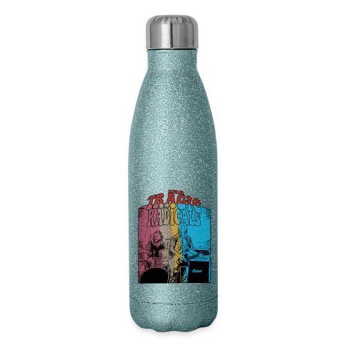 The Tragic Radicals - Insulated Stainless Steel Water Bottle