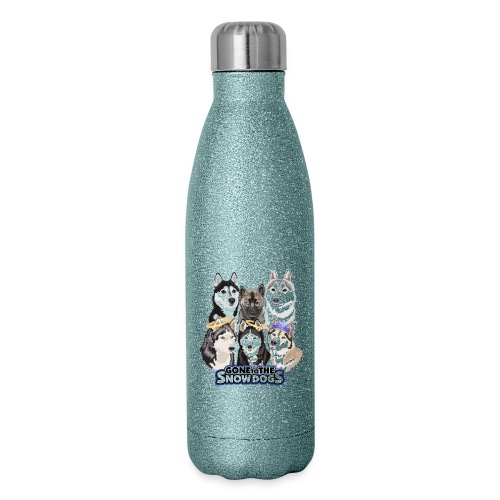 The Gone to the Snow Dogs Husky Pack! - Insulated Stainless Steel Water Bottle