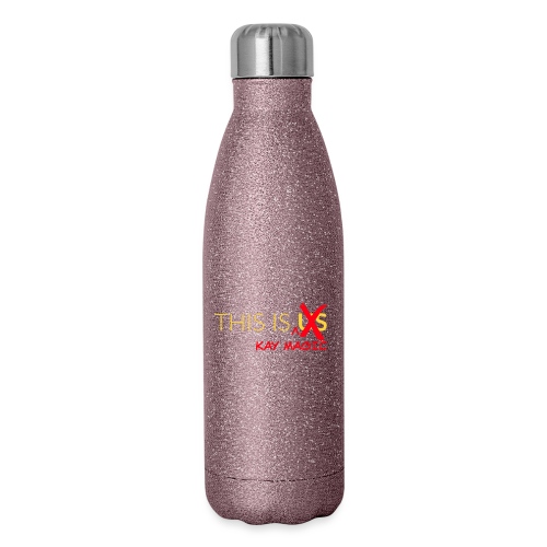 This Is Kay Magic - Insulated Stainless Steel Water Bottle