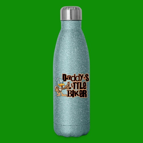 Daddy's Little Biker - 17 oz Insulated Stainless Steel Water Bottle