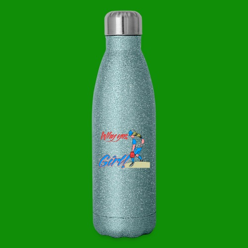 Softball Throw Like a Girl - Insulated Stainless Steel Water Bottle