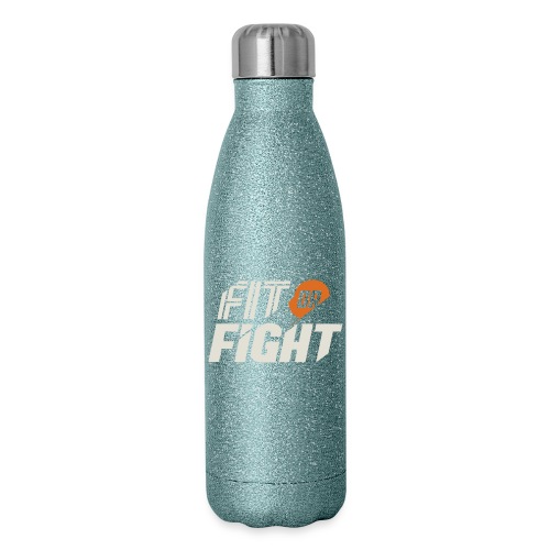 Fit or Fight - 17 oz Insulated Stainless Steel Water Bottle