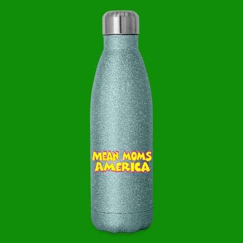 Mean Moms of America - Insulated Stainless Steel Water Bottle