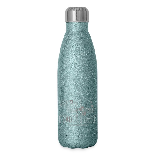 wow i had your mother - Insulated Stainless Steel Water Bottle