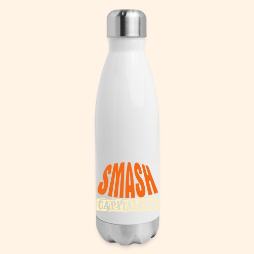 Smash Capitalism - Insulated Stainless Steel Water Bottle