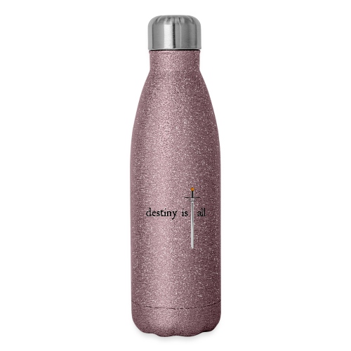 Destiny Is All Sword - Insulated Stainless Steel Water Bottle
