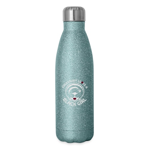 Everybody Loves A Black Girl - Version 1 Reverse - Insulated Stainless Steel Water Bottle
