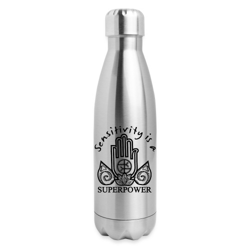 Sensitivity Is A Superpower - Insulated Stainless Steel Water Bottle