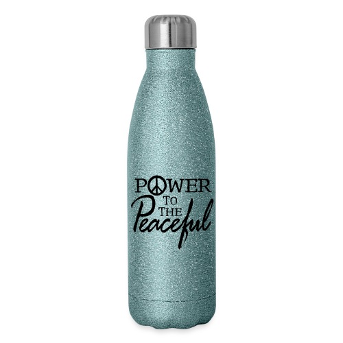 Power To The Peaceful - Insulated Stainless Steel Water Bottle