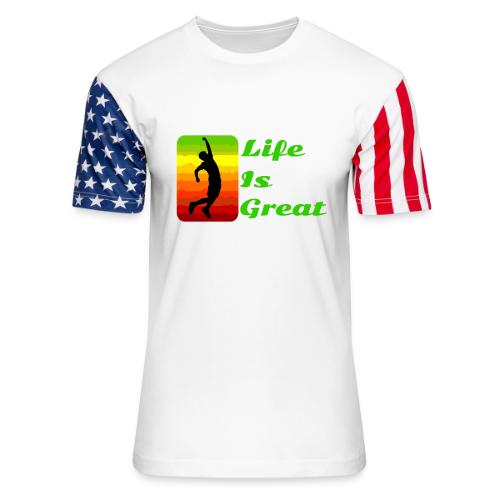 Life Is Great - Unisex Stars & Stripes T-Shirt