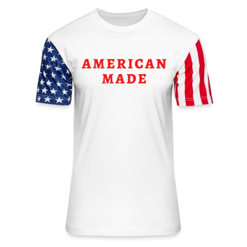 AMERICAN MADE (in red letters) - Unisex Stars & Stripes T-Shirt