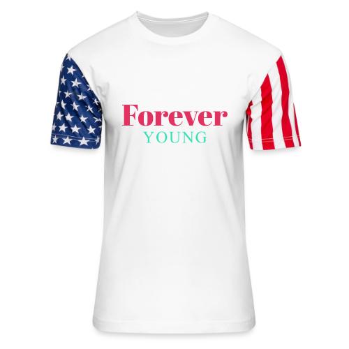 Forever Young Typography Design - Unisex Stars & Stripes T-Shirt