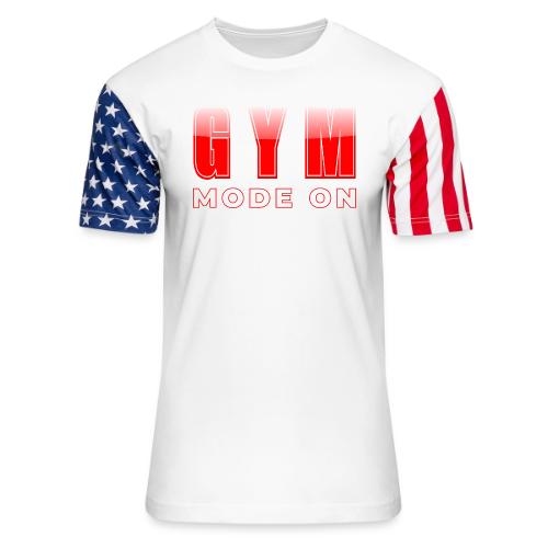 Gym Mode On Fitness Typography Design - Unisex Stars & Stripes T-Shirt