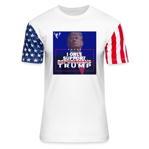 I Only Support Trump - Unisex Stars & Stripes T-Shirt
