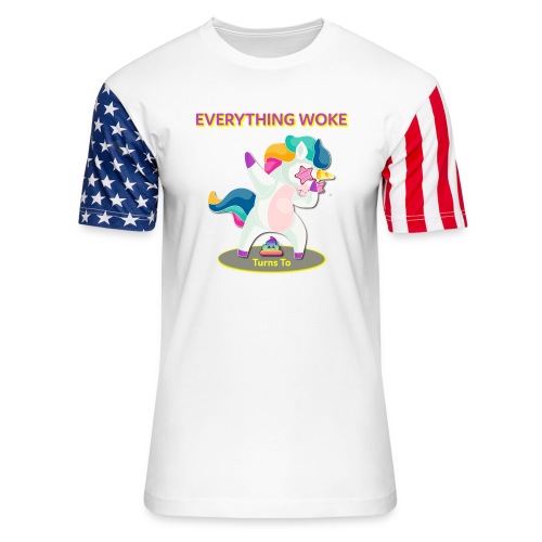 Everything Woke Turns To - Unisex Stars & Stripes T-Shirt